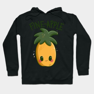 “Fine-apple” Happy Cute Pineapple Hoodie